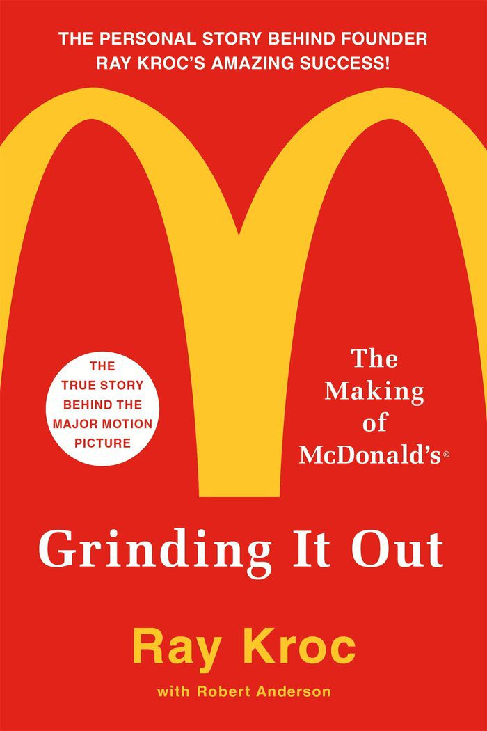 grinding it out Ray Kroc.