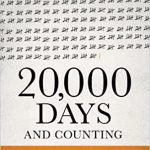 20,000 days and counting
