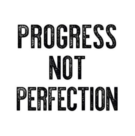 Progress not Perfection. | Lanre Dahunsi