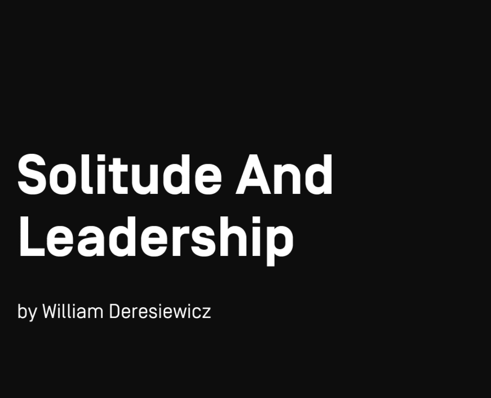 solitude-and-leadership-speech