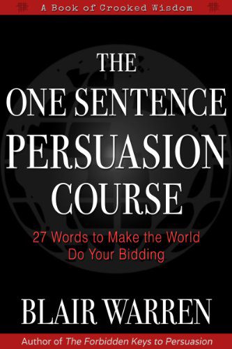 the-one-sentence-persuasion-course