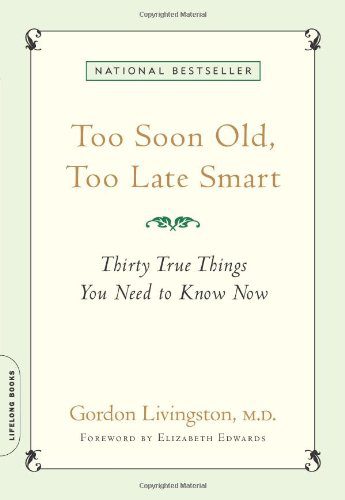 too-soon-old-too-late-smart-book