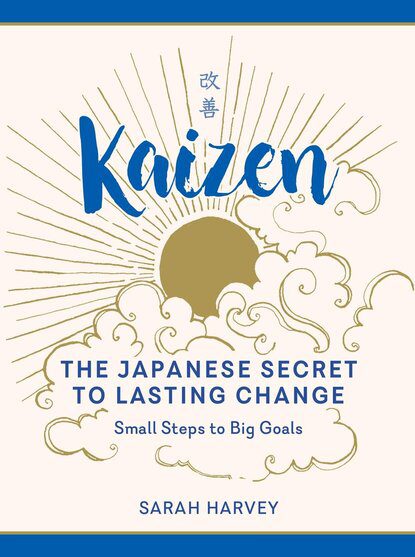 kaizen-sarah-harvey-book-summary
