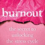 book-summary-burnout-by-emily-nagoski-and-amelia-nagoski