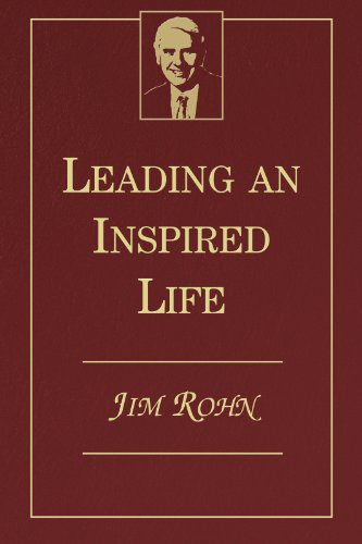 leading-an-inspired-life-jim-rohn