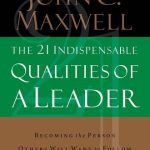 21-indispensable-qualities-of-a-leader