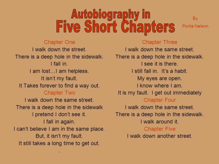 autobiography in five short chapters by portia nelson theme