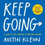 keep-going-austin-kleon