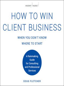 how-to-win-client-business