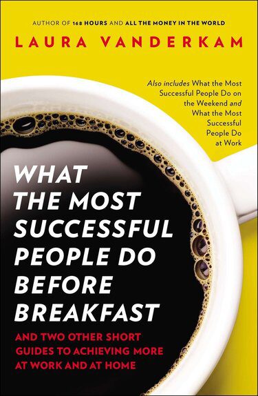 what-the-most-successful-people-do-before-breakfast