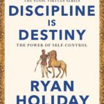 discipline-is-destiny