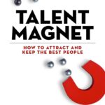 talent-magnet-mark-miller