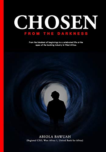 chosen-from-darkness-abiola-bawuah