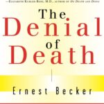 the-denial-of-death