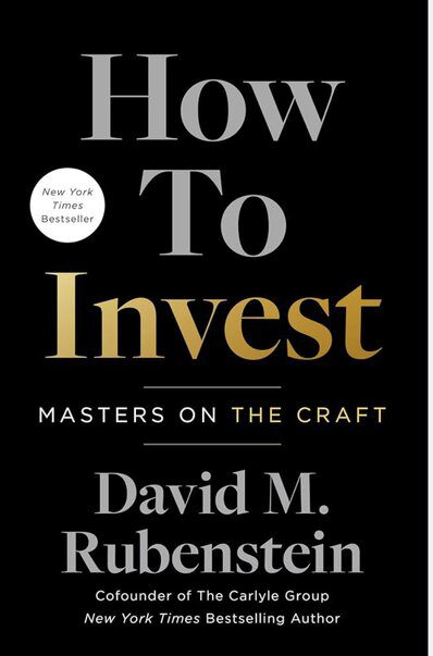 how-to-invest-david-rubenstein