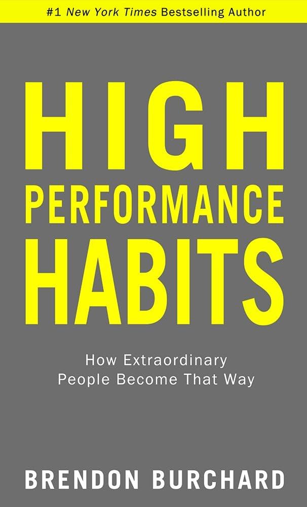 high-performance-habits-brendon-burchard